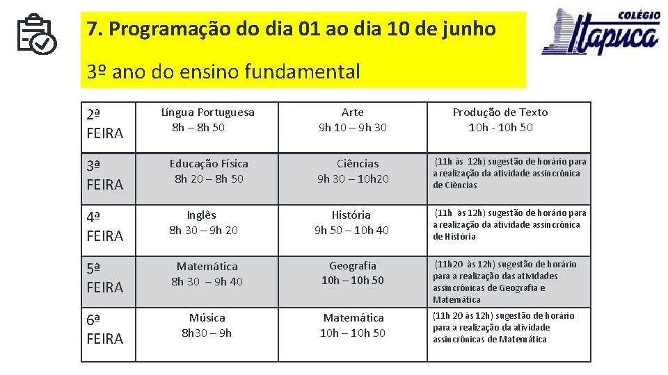 7. Programação do dia 01 ao dia 10 de junho 3º ano do ensino