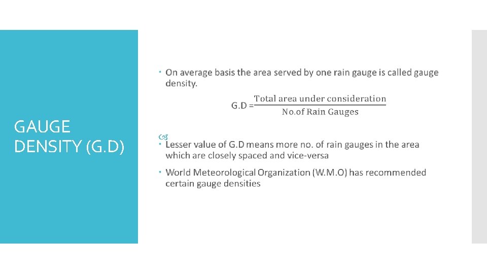 GAUGE DENSITY (G. D) 