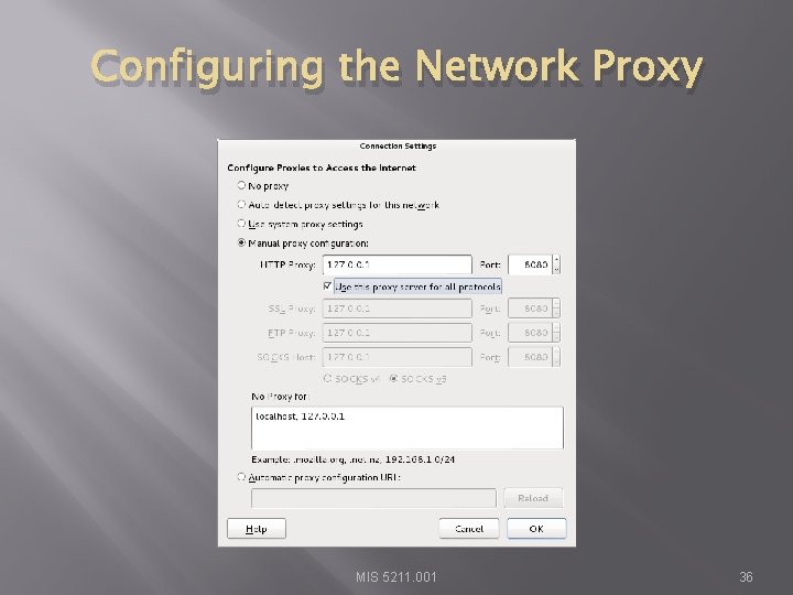 Configuring the Network Proxy MIS 5211. 001 36 