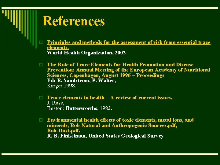 References p Principles and methods for the assessment of risk from essential trace elements,