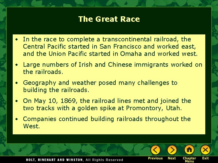 The Great Race • In the race to complete a transcontinental railroad, the Central