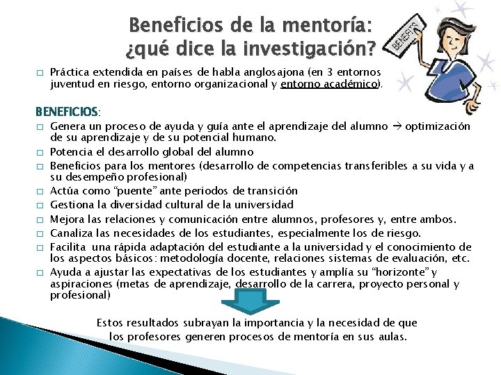 Beneficios de la mentoría: ¿qué dice la investigación? � Práctica extendida en países de