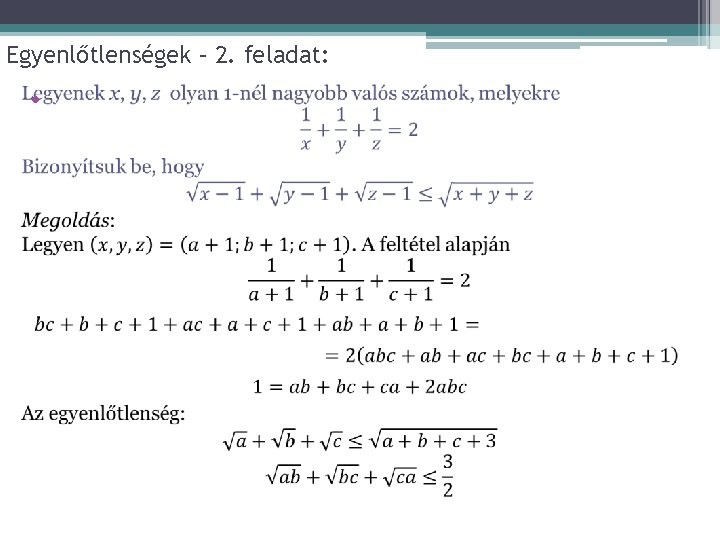 Egyenlőtlenségek – 2. feladat: • 