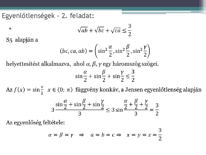 Egyenlőtlenségek – 2. feladat: • 