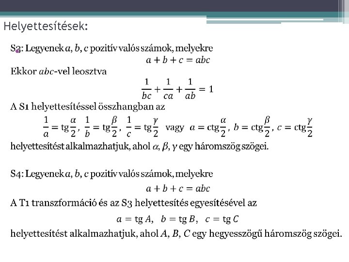 Helyettesítések: • 