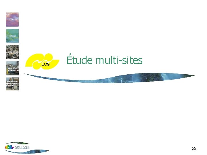 EOG Étude multi-sites 26 