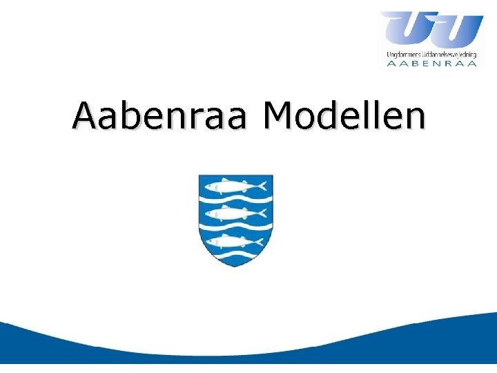 Aabenraa Modellen 