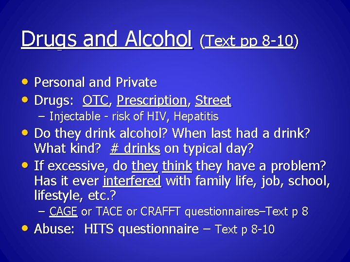 Drugs and Alcohol (Text pp 8 -10) • Personal and Private • Drugs: OTC,