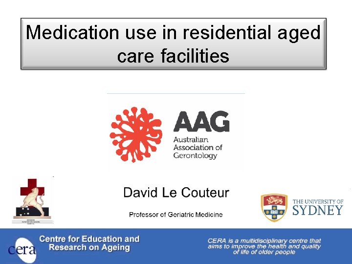 Medication use in residential aged care facilities 