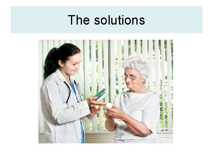 The solutions 