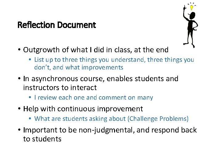 Reflection Document • Outgrowth of what I did in class, at the end •