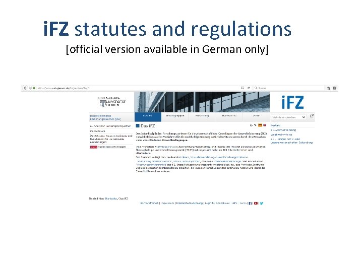 i. FZ statutes and regulations [official version available in German only] 