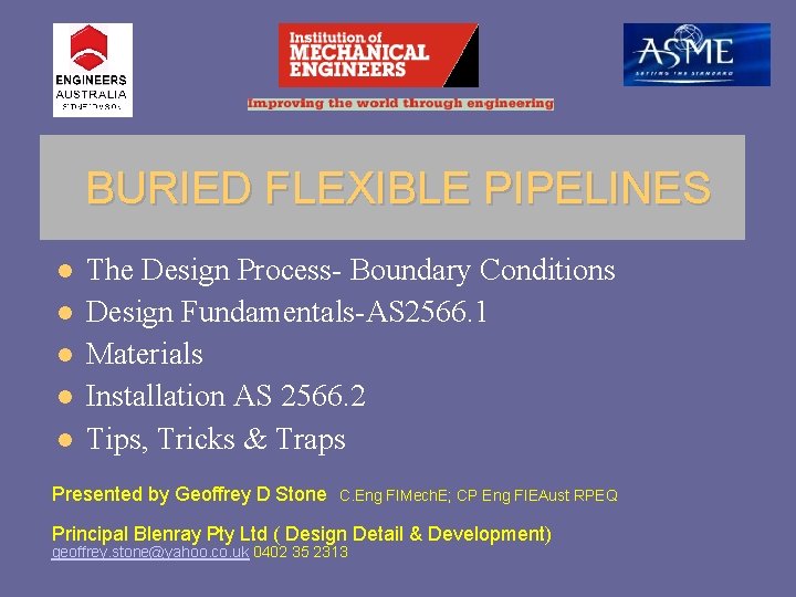 BURIED FLEXIBLE PIPELINES The Design Process- Boundary Conditions Design Fundamentals-AS 2566. 1 Materials Installation