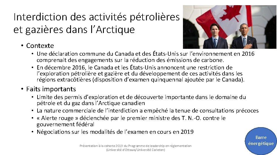 Interdiction des activités pétrolières et gazières dans l’Arctique • Contexte • Une déclaration commune