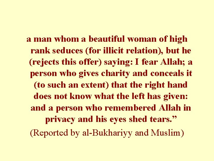 a man whom a beautiful woman of high rank seduces (for illicit relation), but