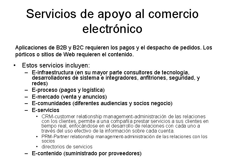 Servicios de apoyo al comercio electrónico Aplicaciones de B 2 B y B 2