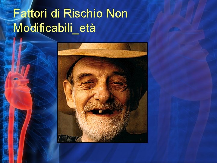 Fattori di Rischio Non Modificabili_età 