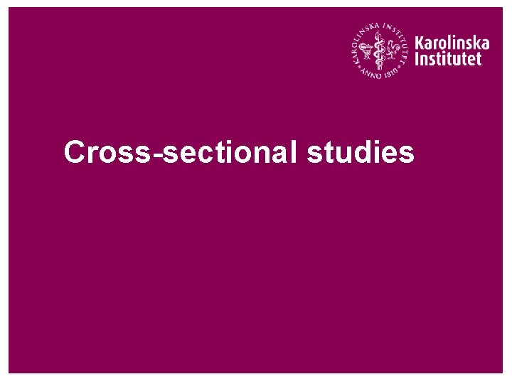 Cross-sectional studies 