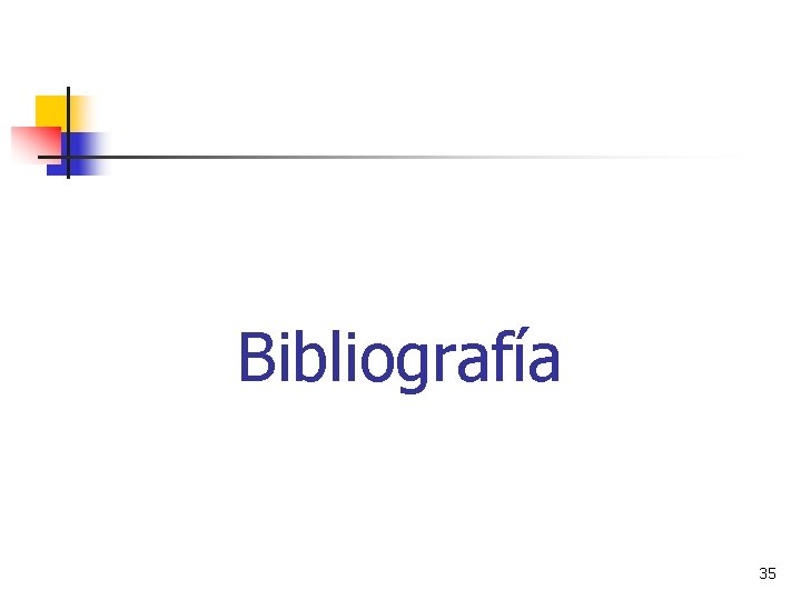 Bibliografía 35 