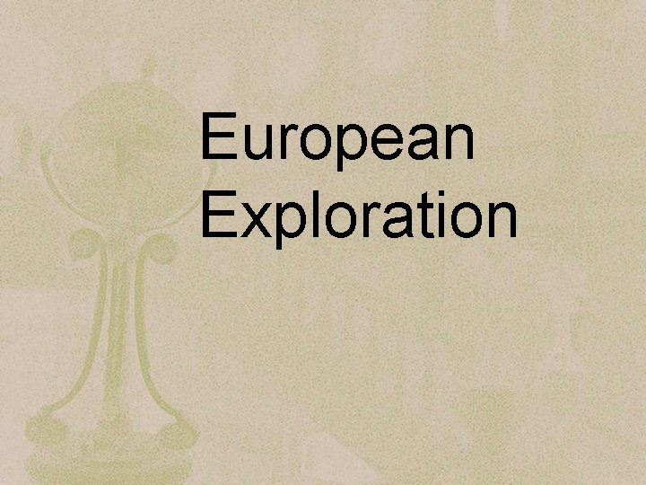 European Exploration 