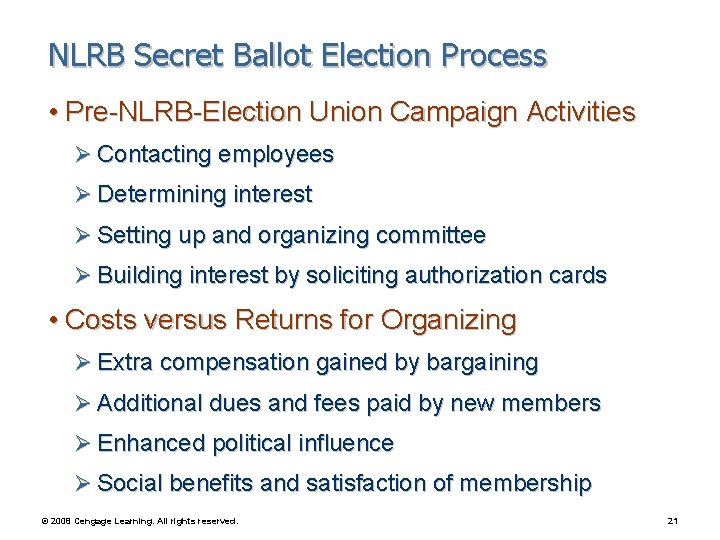 NLRB Secret Ballot Election Process • Pre-NLRB-Election Union Campaign Activities Ø Contacting employees Ø