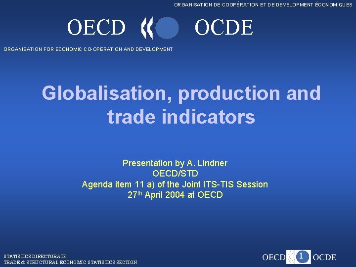 ORGANISATION DE COOPÉRATION ET DE DEVELOPMENT ÉCONOMIQUES OECD OCDE ORGANISATION FOR ECONOMIC CO-OPERATION AND