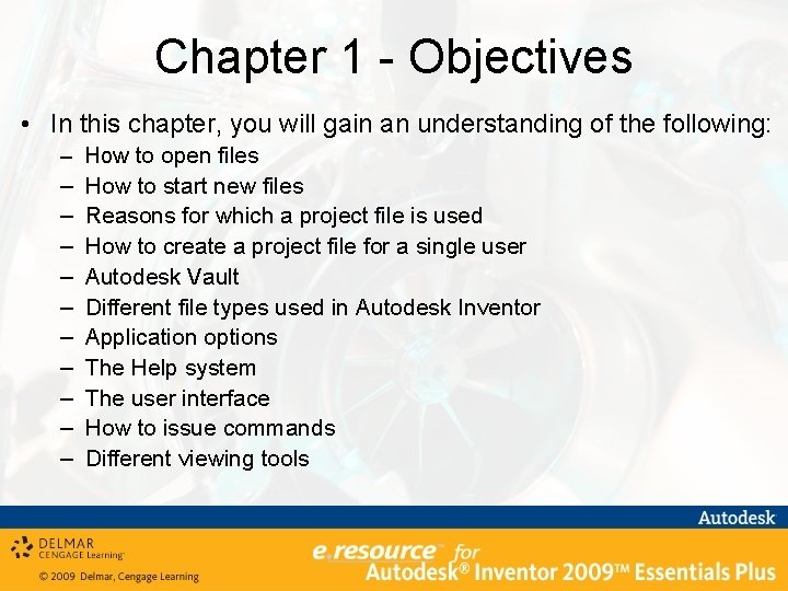 Chapter 1 - Objectives • In this chapter, you will gain an understanding of