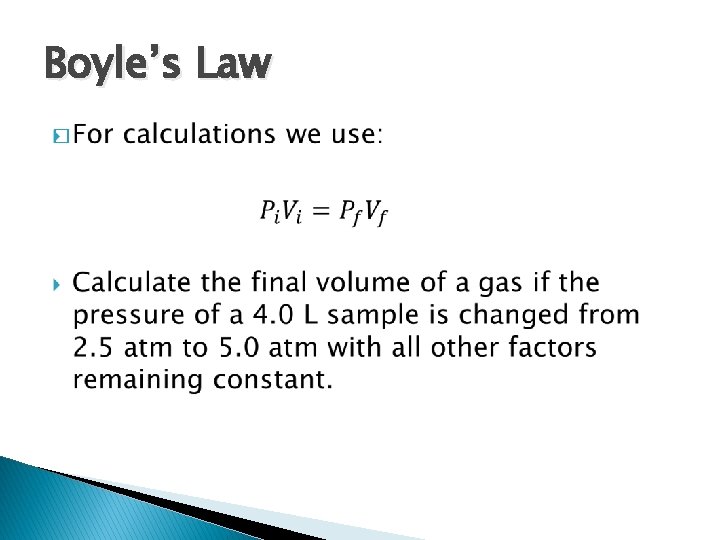 Boyle’s Law � 