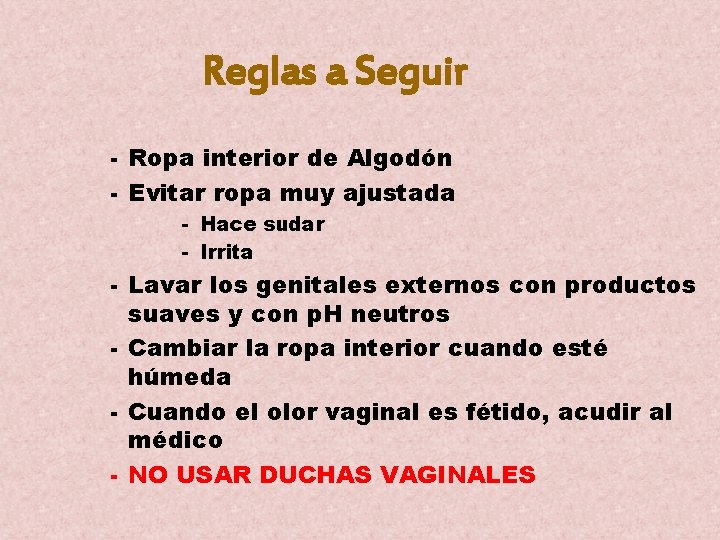 Aparato Reproductor Femenino Higiene del Aparato Reproductor Femenino