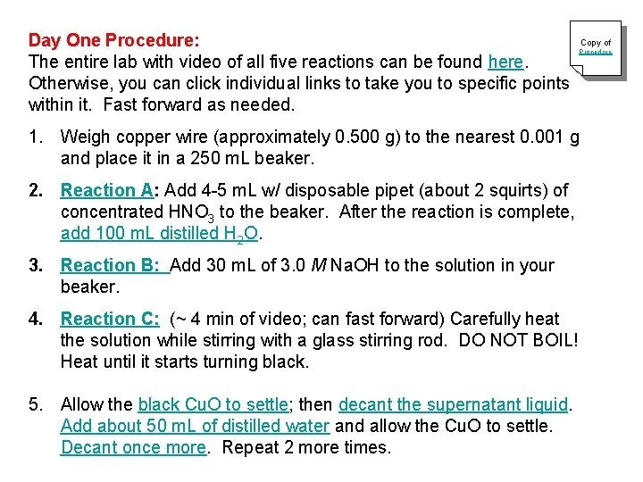 Day One Procedure: The entire lab with video of all five reactions can be