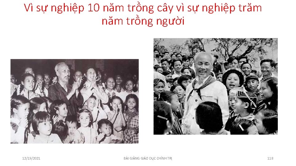 Vì sự nghiệp 10 năm trồng cây vì sự nghiệp trăm năm trồng người