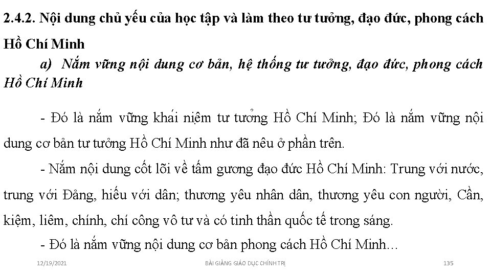 2. 4. 2. Nội dung chủ yếu của học tập và làm theo tư