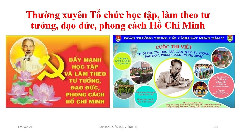 Thường xuyên Tổ chức học tập, làm theo tư tưởng, đạo đức, phong cách