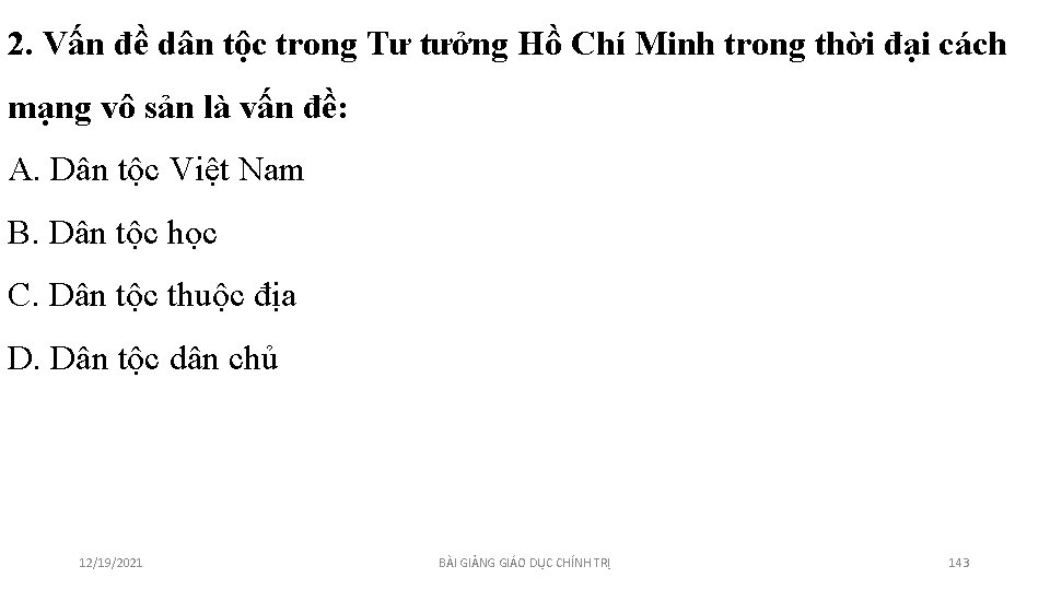 2. Vấn đề dân tộc trong Tư tưởng Hồ Chí Minh trong thời đại