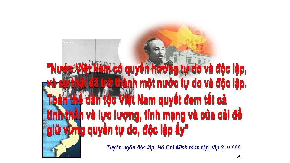 Tuyên ngôn độc lập, Hồ Chí Minh toàn tập, tập 3, tr. 555 64