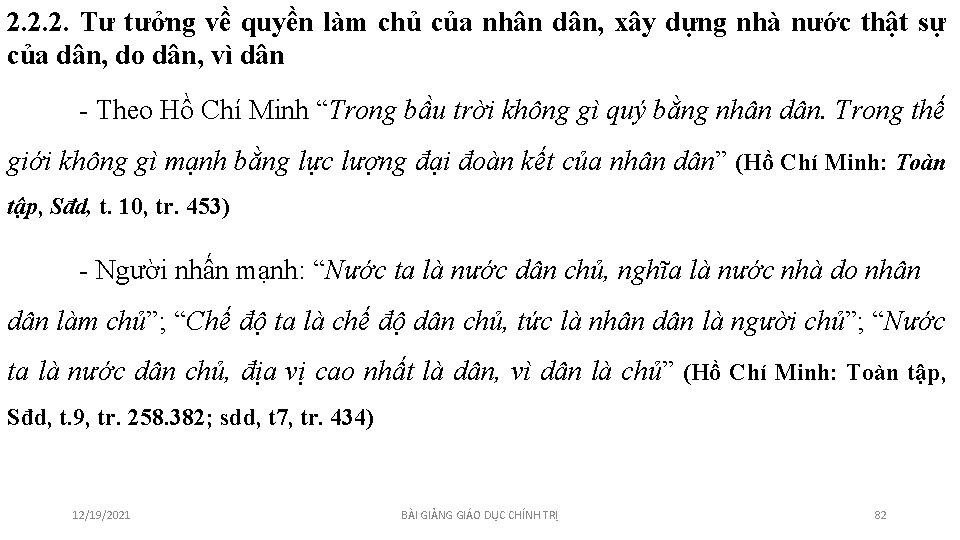 2. 2. 2. Tư tưởng về quyền làm chủ của nhân dân, xây dựng