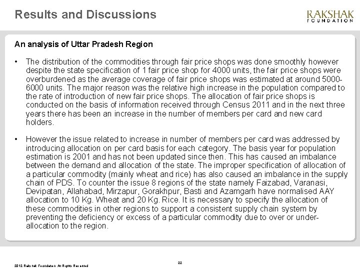 Results and Discussions An analysis of Uttar Pradesh Region • The distribution of the