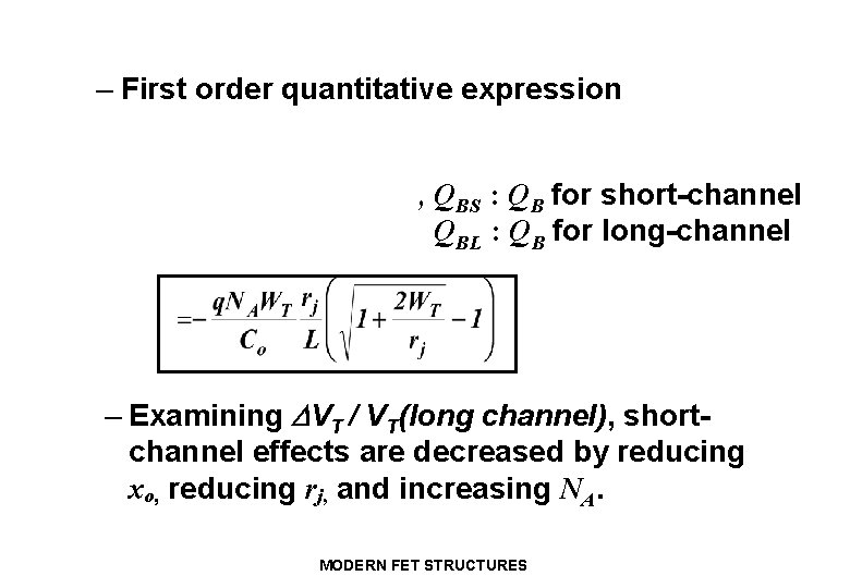 – First order quantitative expression , QBS : QB for short-channel QBL : QB