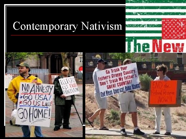 Contemporary Nativism Contemporary Nativism