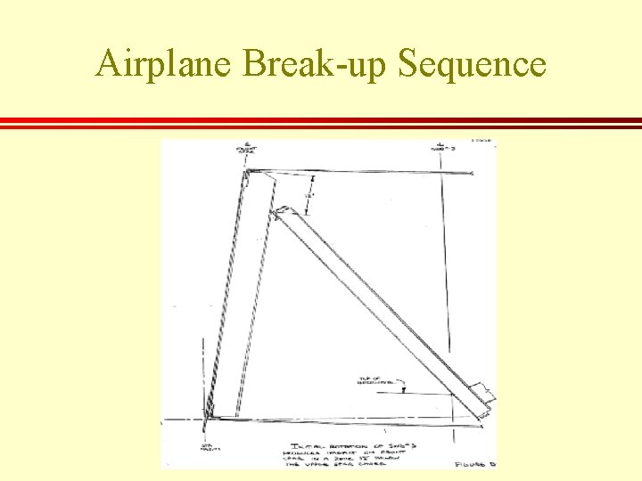Airplane Break-up Sequence 