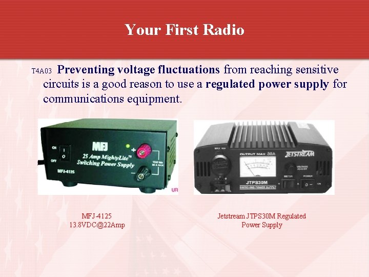 Your First Radio Preventing voltage fluctuations from reaching sensitive circuits is a good reason