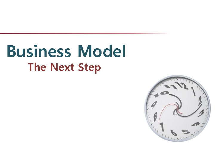 Business Model The Next Step 