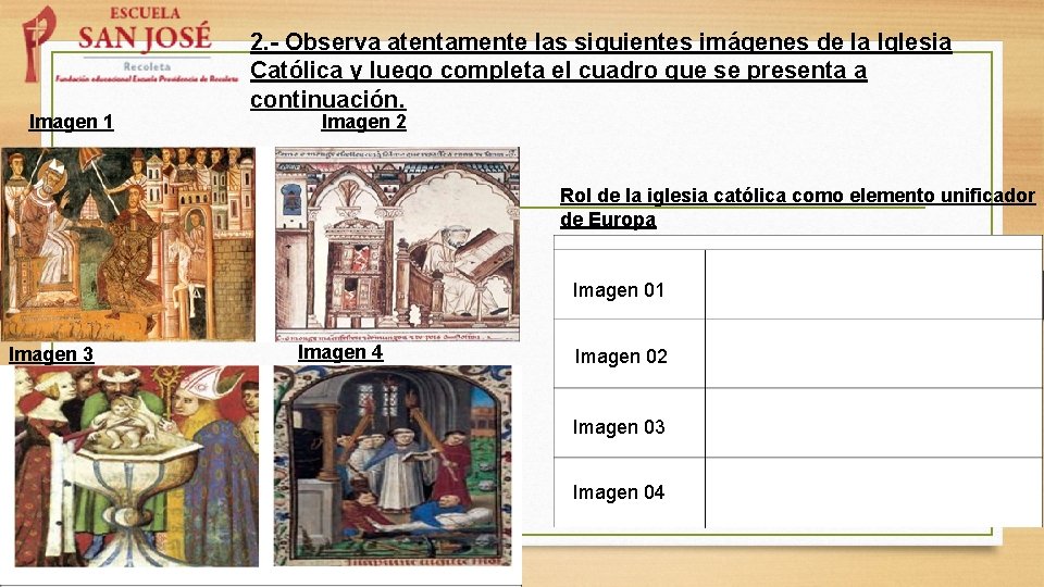 Imagen 1 2. - Observa atentamente las siguientes imágenes de la Iglesia Católica y Imagen 1 2. - Observa atentamente las siguientes imágenes de la Iglesia Católica y