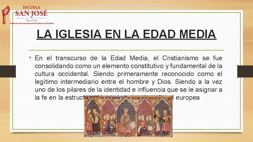 LA IGLESIA EN LA EDAD MEDIA • En el transcurso de la Edad Media, LA IGLESIA EN LA EDAD MEDIA • En el transcurso de la Edad Media,