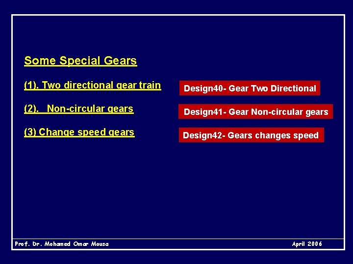 Some Special Gears (1). Two directional gear train Design 40 - Gear Two Directional