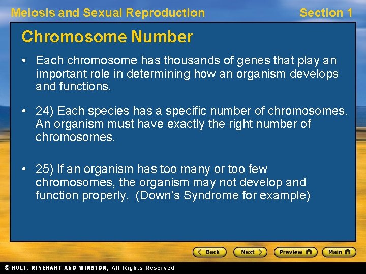 Meiosis and Sexual Reproduction Section 1 Chromosome Number • Each chromosome has thousands of Meiosis and Sexual Reproduction Section 1 Chromosome Number • Each chromosome has thousands of