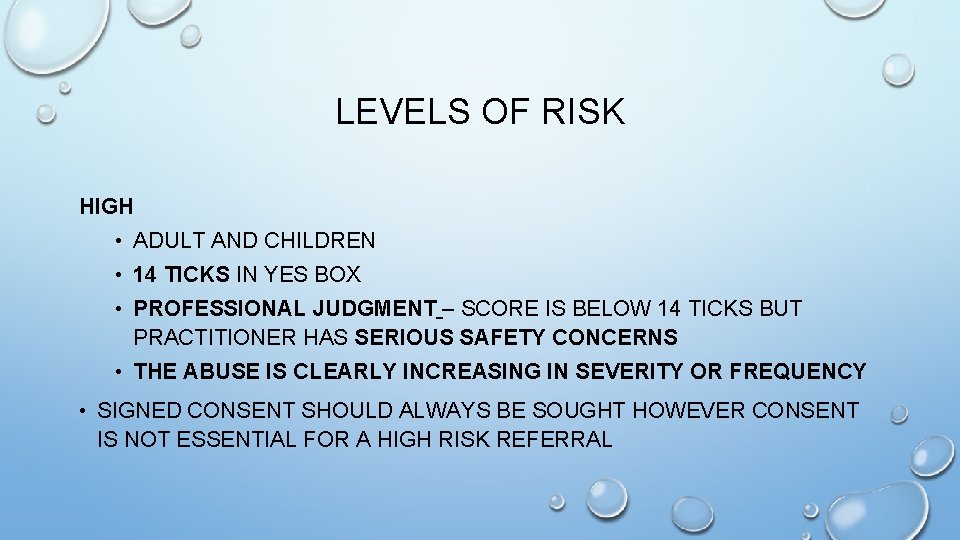 LEVELS OF RISK HIGH • ADULT AND CHILDREN • 14 TICKS IN YES BOX