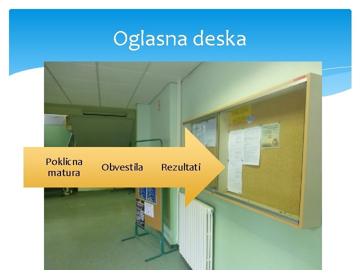 Oglasna deska Poklicna matura Obvestila Rezultati 