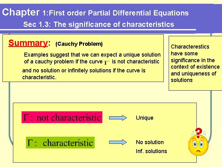 Chapter 1: First order Partial Differential Equations Sec 1. 3: The significance of characteristics