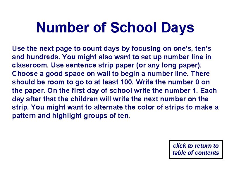 Number of School Days Use the next page to count days by focusing on